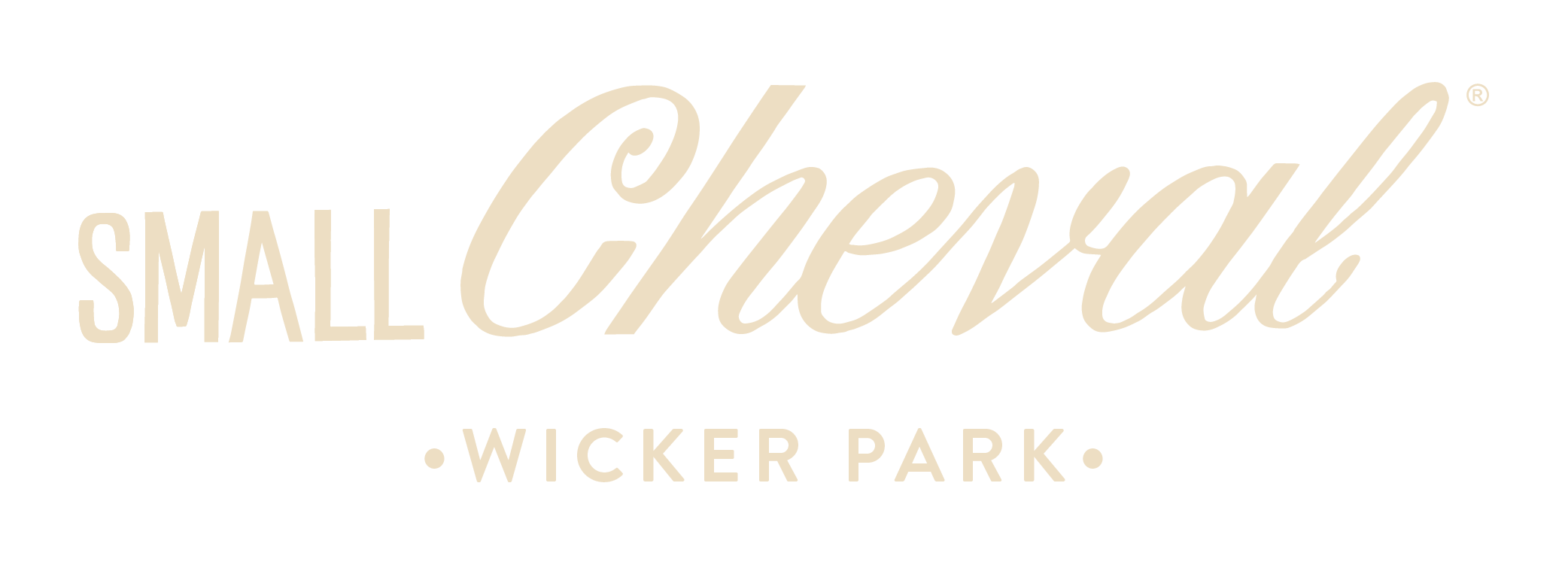 Small Cheval Wicker Park